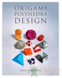 livre Origami Polyhedra Design de john montroll en anglais